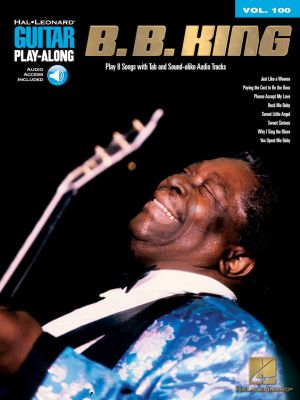 B.B. King 8 Songs for Guitar (Guitar Playalong Series Vol.100) (Book with Audio online)