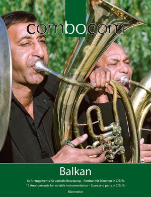 Balkan (13 Arrangements for Variable Instr.) (C.-Bb.-Eb Instr.) (Score/Parts) (edited by Paul Hoorn) (ComboCom)