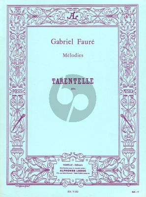 Faure Tarentelle Op.10 no.2 pour 2 voix - Piano (Sopr.)