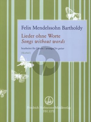 Mendelssohn Lieder ohne Worte Gitarre (arr. Peter Korbel)