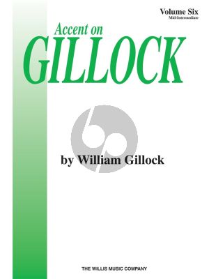 Gillock Accent on Gillock vol.6 Piano (Mid-Intermediate Level)