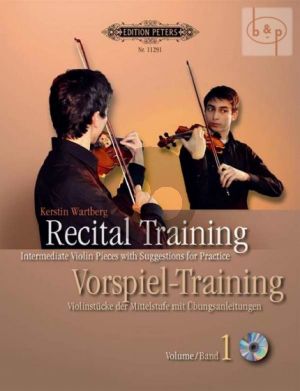 Recital-Training Vol.1 (Intermediate Violin Pieces with Suggestions for Practice)