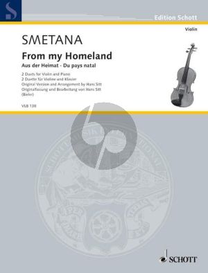 Smetana From My Homeland (2 Duets) Violin and Piano (original version and arr. by Hans Sitt) (edited by Ida Bieler)