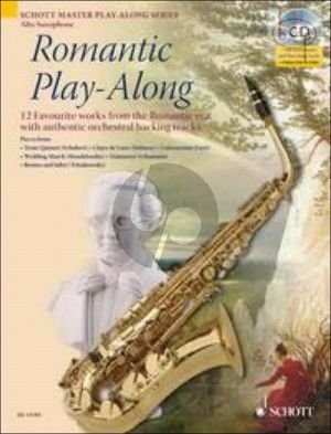 Romantic Play-Along (Alto Sax.) (12 Favourite Works from the Romantic Era with authentic orchestral backing tracks)