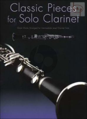 Classical Pieces for Solo Clarinet