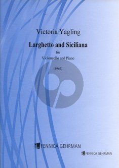 Yagling Larghetto & Siciliana Cello and Piano