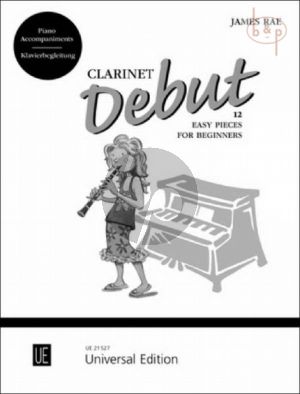Clarinet Debut (12 Easy Pieces for Beginners)
