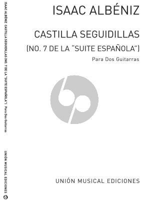 Albeniz  Castilla Seguidillas for 2 Guitars (Transcribed by Miguel Llobet)