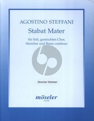 Steffani Stabat Mater Soli, Gemischten Chor und Bc Streicherset