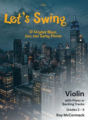 McCormack Let's Swing for Violin and Piano Book with Audio Online (Gardes 2-5)