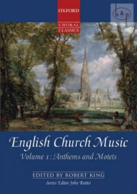 English Church Music Vol.1 Anthems and Motets