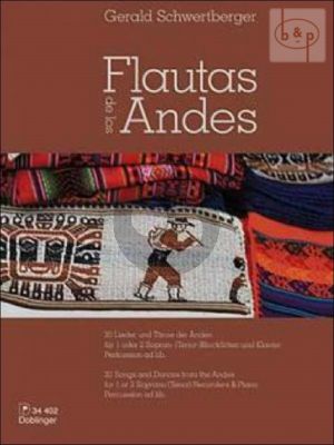 Flautas de los Andes (20 Songs and Dances from the Andes)