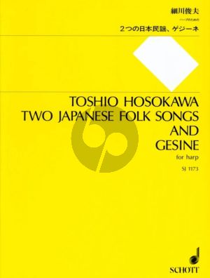 Hosokawa 2 Japanese Folksongs and Gesine for Harp