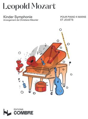 Mozart Kinder-Symphonie (Trump.-Perc. opt.) (Score and Parts incl.) (arr. Christiane Meunier)