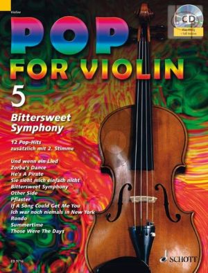 Pop for Violin Vol.5 Bittersweet Symphony (12 Pop Hits with a 2nd. Violin)