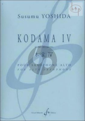 Kodama IV (Esprit de L'Arbre) (Alto Sax.)