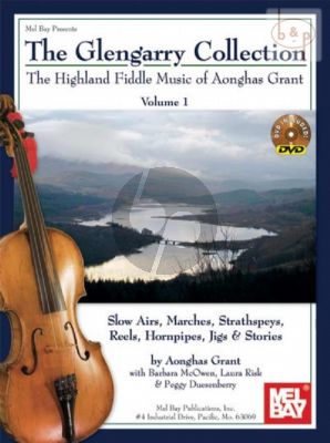 The Glengarry Collection (The Highland Fiddle Music of Aonghas Grant)