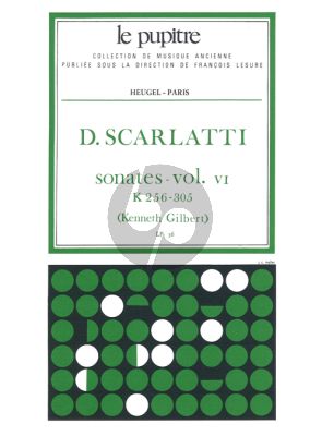 Scarlatti Sonates Vol.6 K.256-305 Clavier (Kenneth Gilbert) (Le Pupitre)