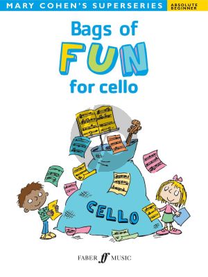 Cohen Bags of Fun for Cello (for absolute beginners)