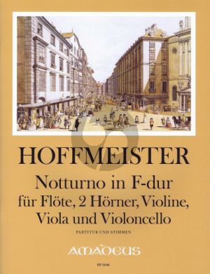 Hoffmeister Notturno F-dur Fl.- 2 Hrns. [F/C]-Vi.-Va.-Vc. (Score/Parts) (edited by Bernhard Pauler)