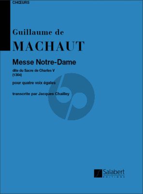 Messe de Notre Dame (male Voices) (Vocal Score) (Chailley)