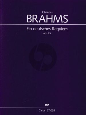 Brahms Ein Deutsches Requiem Op. 45 SB soli-SATB-Orchester Partitur (Herausgeber Günter Graulich)