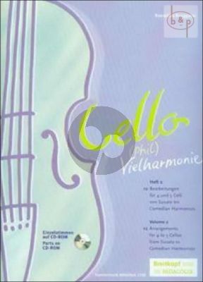 Cello (Phil)Vielharmonie Vol.2 Arrangements for 4 - 5 Vc. from Susato to Comedian Harmonists)