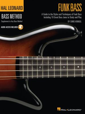 Kringel Hal Leonard Funk Bass Method (A Guide to the Techniques and Philosophies of Funk Bass) (Book with Audio online)