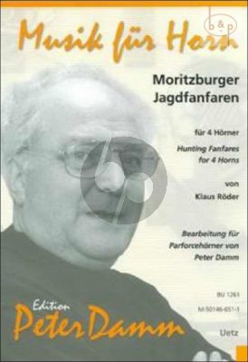 Moritzburger Jagdfanfaren (4 Horns[Eb.])