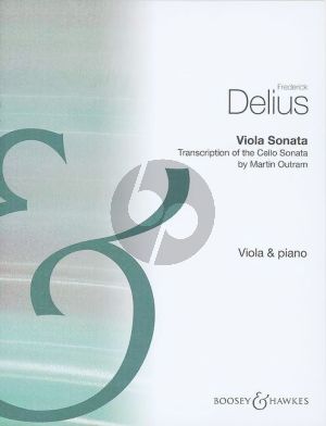 Delius Sonata Viola and Piano (orig. for Violoncello) (arr. Martin Outram)