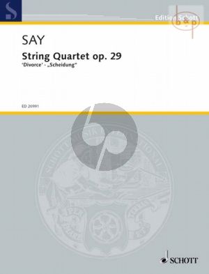 Quartet Op.29 "Divorce" (2010) for 2 violins, Viola and Violoncello Score and Parts