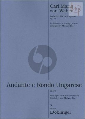 Andante e Rondo Ungarese Op. 35 Bassoon and String Quartet