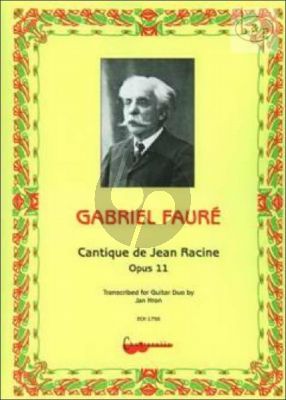 Cantique de Jean Racine Op.11