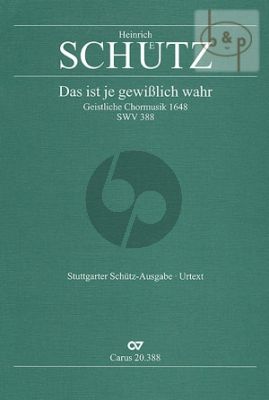 Das ist je gewisslich wahr SWV 388 (SSATTB- [6 Instr.][Bass-Organ]) (Score)