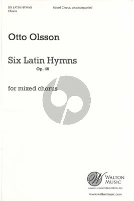 Olsson 6 Latin Hymns op.40 SATB a capp.