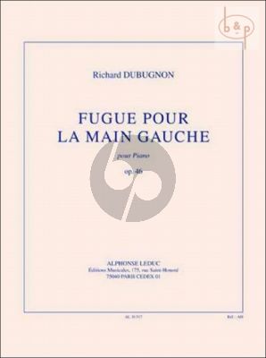 Fugue pour la Main Gauche Op.46