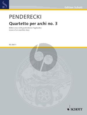 Penderecki Quartetto No.3 (Leaves of an unwritten Diary) (2008) 2 Vi.-Va.-Vc. (Score/Parts)