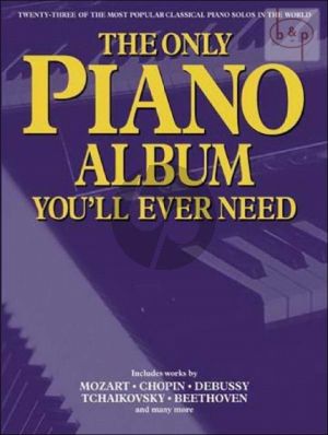 The Only Piano Album You'll Ever Need