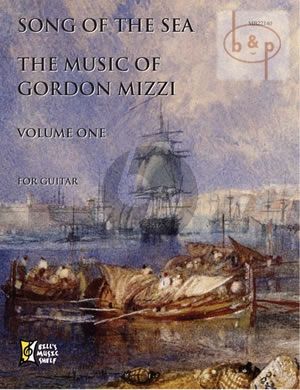 Song of the Sea. The Music of Gordon Mizzi Vol.1