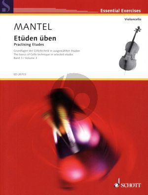 Mantel Etuden Uben Vol.3 (Practising Etudes) (The Basics of Cello Technique in seleced etudes)