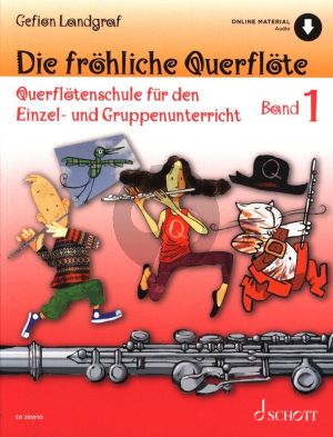 Landgraf Die Frohliche Querflote (Querflotenschule fur den Einzel- und Gruppenunterricht) Vol.1 (Buch mit Audio online) (mit Illustrationen)