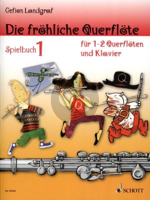 Landgraf Die Frohliche Querflote Spielbuch 1 1 - 2 Flöten mit Klavier