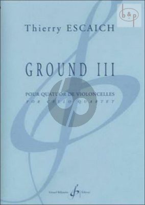 Ground III (4 Violonc.)