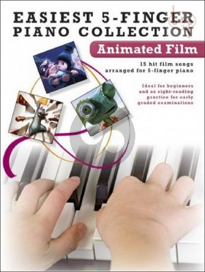 Easiest 5 Finger Piano Collection: Animated Film