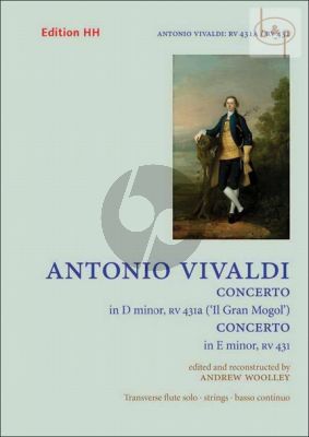 2 Concertos: Concerto d-minor RV 431A (Il Gran Mogol) and Concerto e-minor RV 431 (Flute-Strings-Bc)