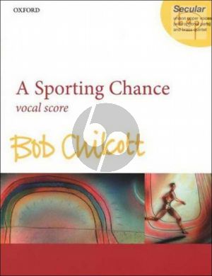 A Sporting Chance (Unison Upper Voices (with Optional Parts) and Brass Quintet)