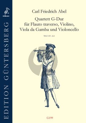 Abel Quartet G-major WKO 227 ,A6:1 for Flute, Violin, Viola da Gamba and Violoncello Score and Parts (edited by Gunther von Zadow)