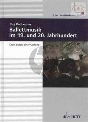 Ballettmusik im 19. und 20.Jahrh. (Hardcover)