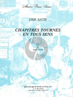 Satie Chapitres Tournes en Tous Sens piano solo