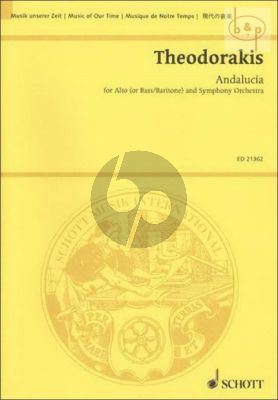 Andalucia (7 Songs) (Ast 340) (Text F.Garcia Lorca) (2009) (Alto[Bass/Bar.]-Symph Orch.)